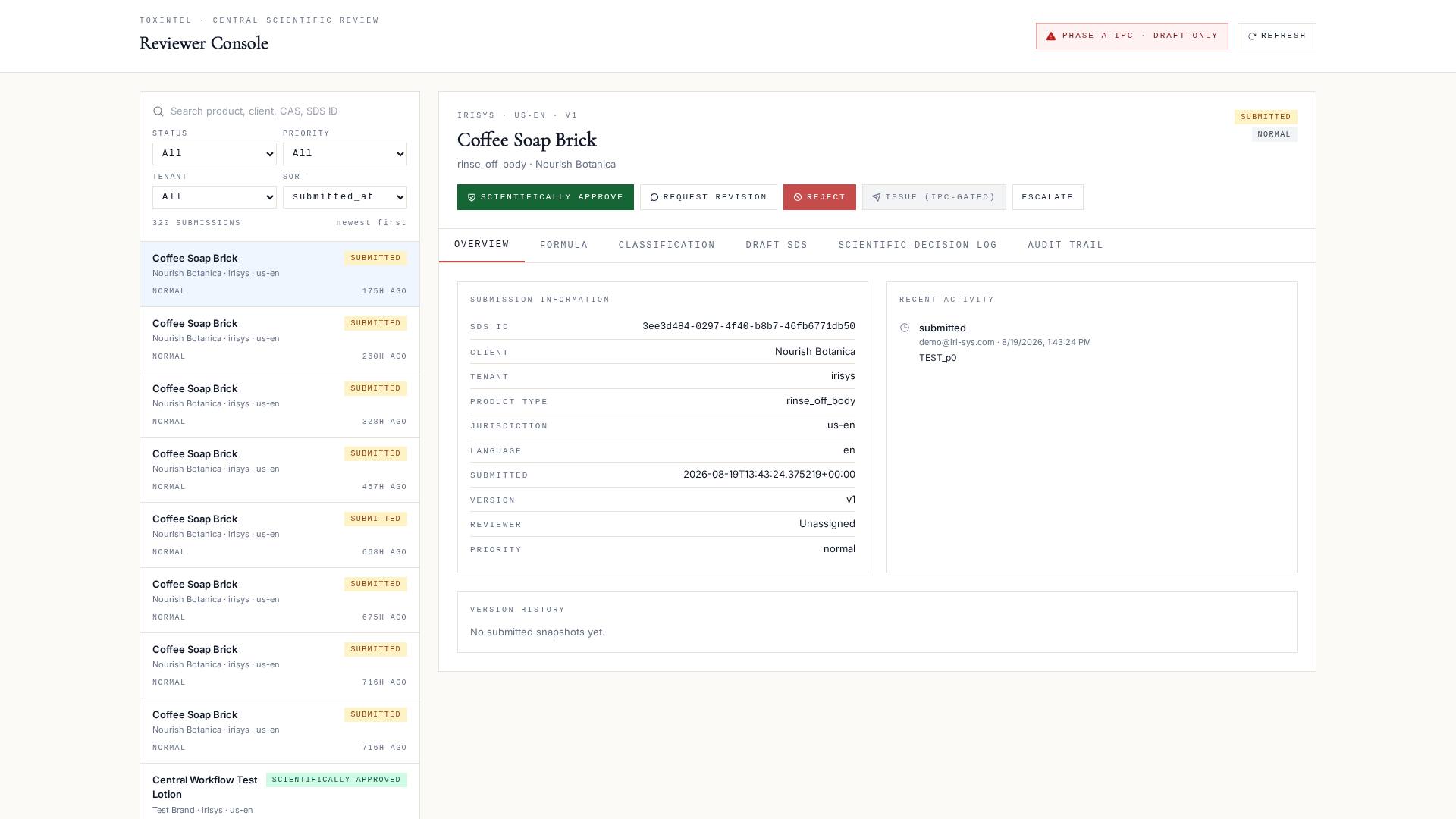 Central Scientific Review Console — SDS submissions queued with Overview / Formula / Classification / Draft SDS / Scientific Decision Log / Audit Trail tabs, and governed actions Scientifically Approve / Request Revision / Reject / Escalate.